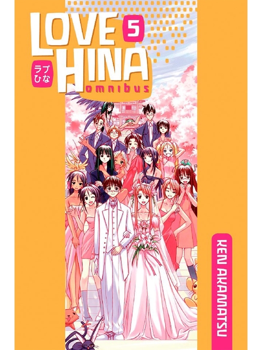 Title details for Love Hina Omnibus, Volume 5 by Ken Akamatsu - Wait list